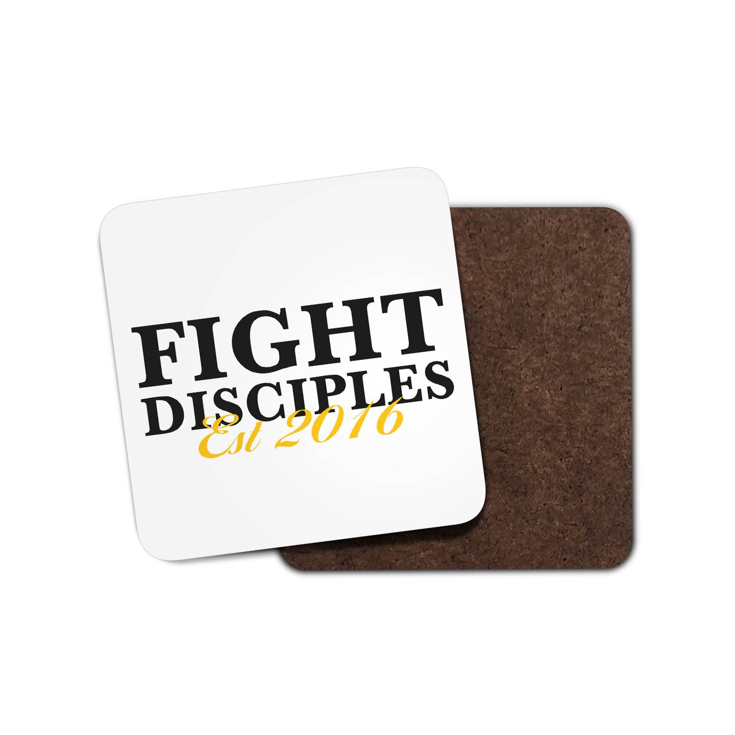 Fight Disciples Est Coaster